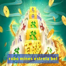 robo mines estrela bet